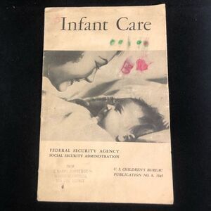 infant care health booklet vintage 1945 federal security agency ohio as is